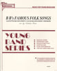 B B's Famous Folk Songs Concert Band sheet music cover